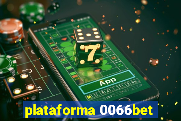 plataforma 0066bet